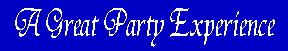 we create a great party experience